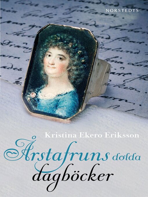 Title details for Årstafruns dolda dagböcker by Kristina Ekero Eriksson - Available